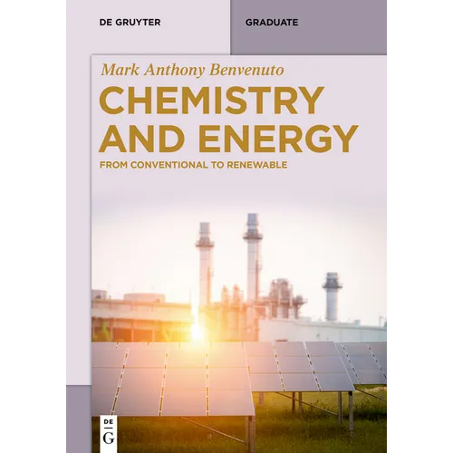 Chemistry and Energy: From Conventional to Renewable - Paperback