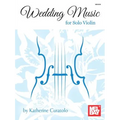 Wedding Music for Solo Violin - Paperback