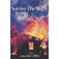 Survive The Night: A Thrilling Crime Fiction Suspense Novel - Paperback
