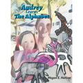 Audrey Learns the Alphabet - Hardcover