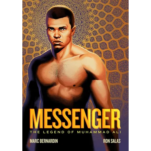 Messenger: The Legend of Muhammad Ali - Hardcover
