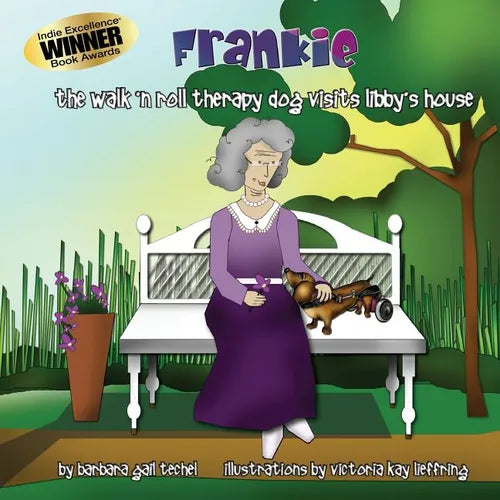 Frankie, the Walk 'N Roll Therapy Dog Visits Libby's House - Paperback