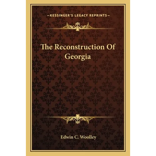 The Reconstruction Of Georgia