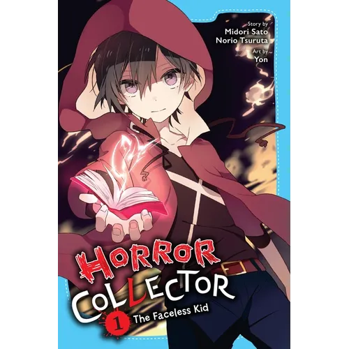 Horror Collector, Vol. 1: The Faceless Kid - Paperback