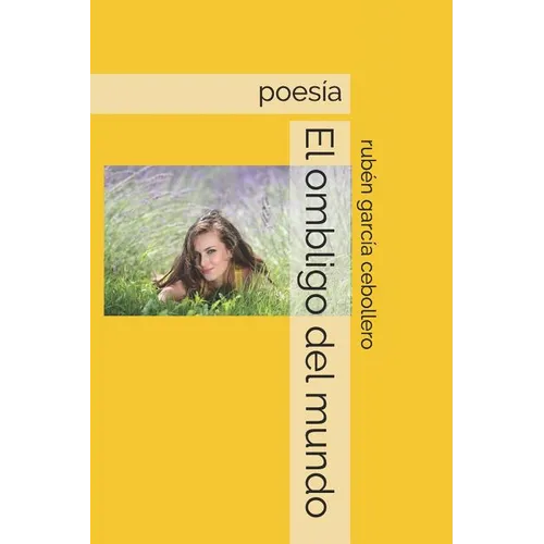 El ombligo del mundo - Paperback