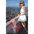 Taylor Swift - Everything Has Changed - Paperback