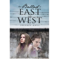 The Ballad Of East And West - Paperback