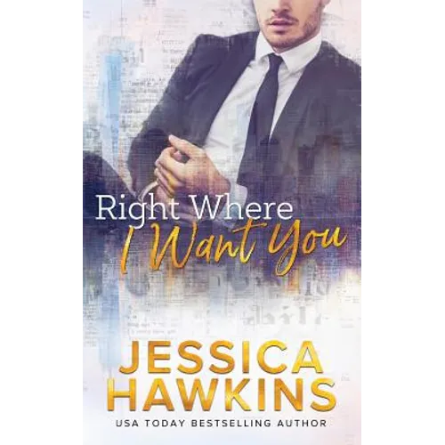 Right Where I Want You - Paperback