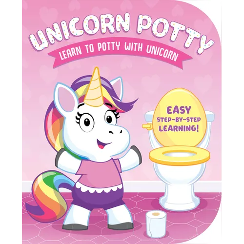 Learn to Potty with Unicorn - Board Book