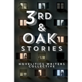 3rd & Oak: Stories - Paperback