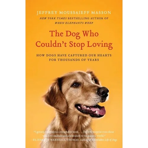 The Dog Who Couldn't Stop Loving - Paperback