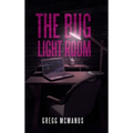 The Bug Light Room - Hardcover