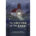 The Unicorn in the Barn - Paperback