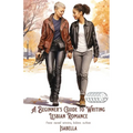 A Beginner's Guide to Writing Lesbian Romance - Paperback