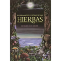 El USO Mágico Y Ritual de Las Hierbas - Paperback