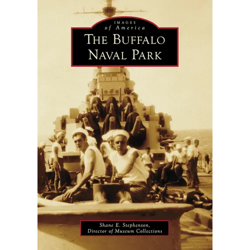 The Buffalo Naval Park - Paperback