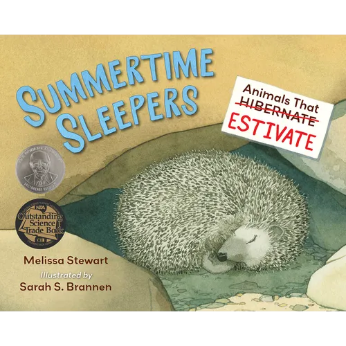 Summertime Sleepers: Animals That Estivate - Paperback