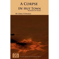 A Corpse in Hut Town: Murder on Mars - Paperback