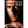 Point Man: Brothers Courageous