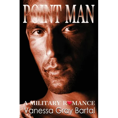 Point Man: Brothers Courageous