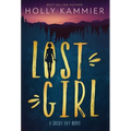 Lost Girl: A Shelby Day Novel - Hardcover