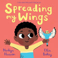 Spreading My Wings - Hardcover