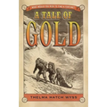 A Tale of Gold - Paperback