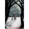 We Are Wolves - Hardcover