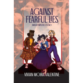 Against Fearful Lies - Paperback