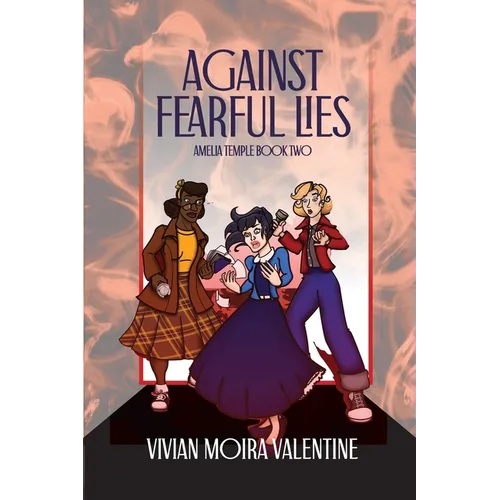 Against Fearful Lies - Paperback