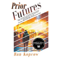 Prior Futures - Paperback