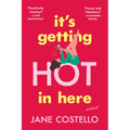 It's Getting Hot in Here - Paperback
