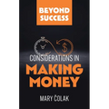 Considerations in Making Money - Paperback