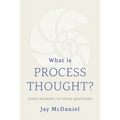 What Is Process Thought? - Paperback