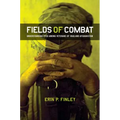 Fields of Combat: Understanding Ptsd Among Veterans of Iraq and Afghanistan