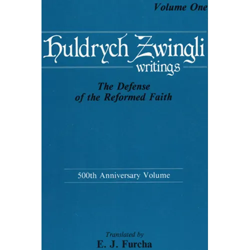 The Defense of the Reformed Faith - Hardcover
