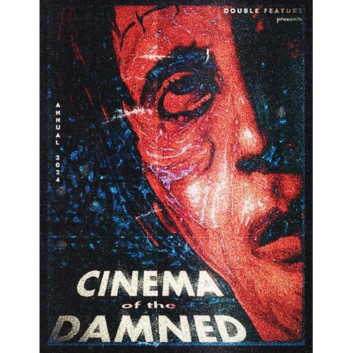 Double Feature Annual #2: Cinema of the Damned - Paperback