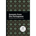 Sonnets from the Portuguese: Large Print Edition - Paperback