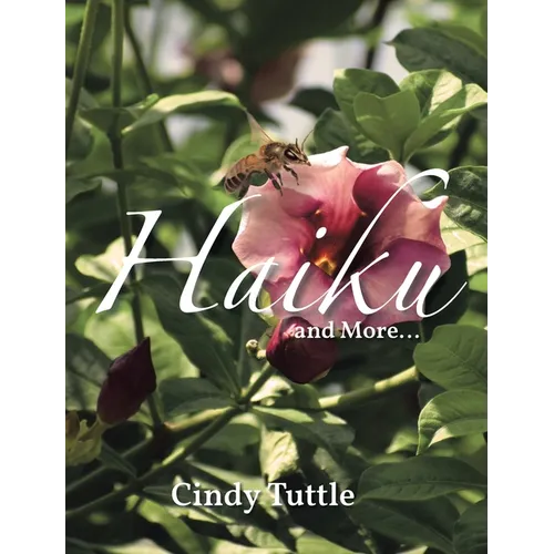 Haiku and More - Hardcover