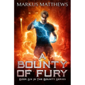 A Bounty of Fury - Paperback