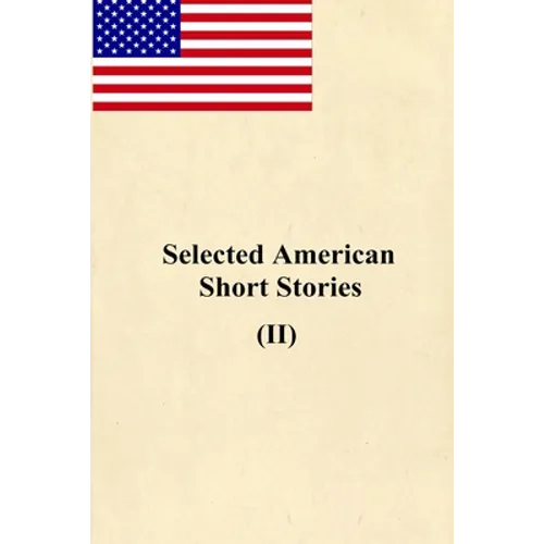 Selected American Short Stories (II) - Paperback