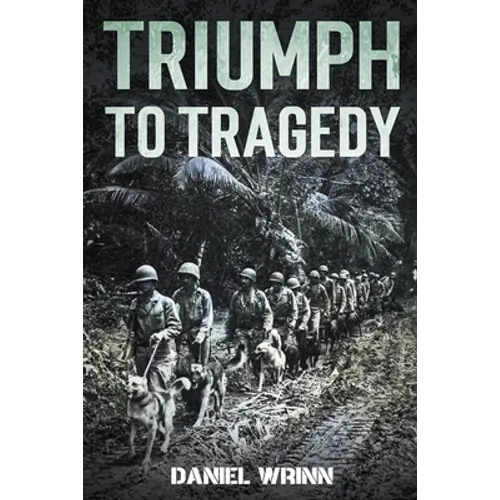 Triumph to Tragedy - Paperback