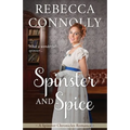 Spinster and Spice - Paperback
