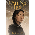 Calling of Light - Hardcover
