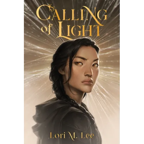 Calling of Light - Hardcover