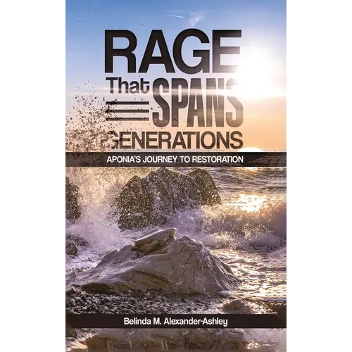 Rage that Spans Generations: Aponia's Journey to Restoration