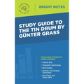 Study Guide to The Tin Drum by Gunter Grass - Paperback