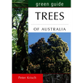 Green Guide: Trees of Australia - Paperback