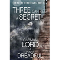 Three Can Keep A secret ...: If Two Of Them Are Dead - Paperback
