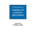 Bibliography of American County Histories